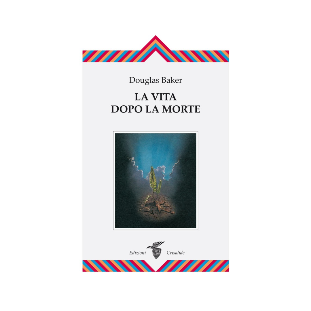 La vita dopo la morte
