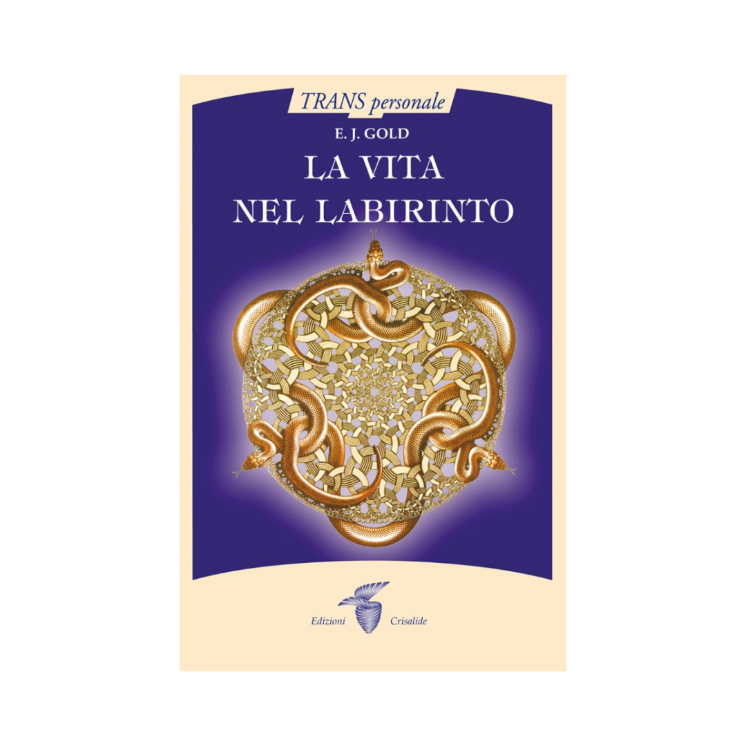 La vita nel labirinto