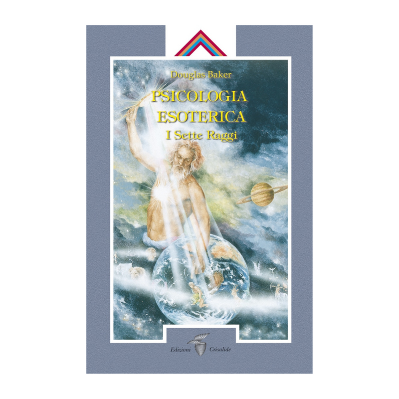Psicologia esoterica (Nuova Edizione)